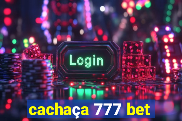 cachaça 777 bet